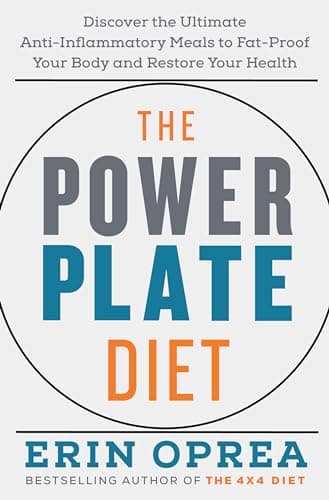 Cover of The Power Plate Diet: Discover the Ultimate Anti-Inflammatory Meals to Fat-Proof Your Body and Restore Your Health