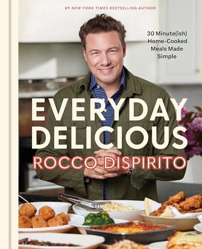 Cover of Everyday Delicious: 30 Minute(ish) Home-Cooked Meals Made Simple