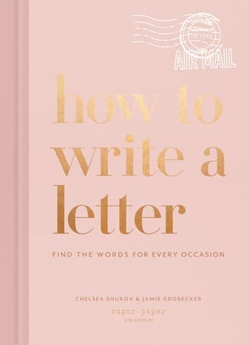 Cover of How to Write a Letter: Find the Words for Every Occasion