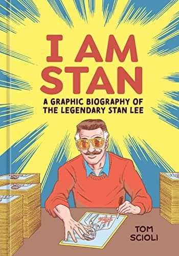 Cover of I Am Stan: A Graphic Biography of the Legendary Stan Lee
