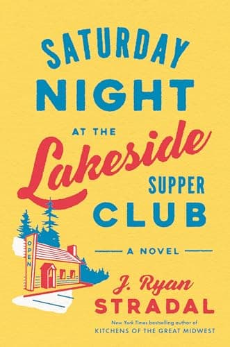 Cover of Saturday Night at the Lakeside Supper Club