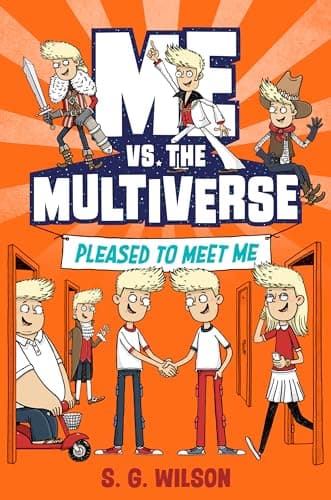 Cover of Pleased to Meet Me (Me vs the Multiverse, Bk. 1)