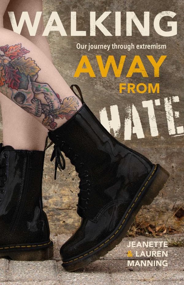 Cover of Walking Away From Hate: Our Journey Through Extremism