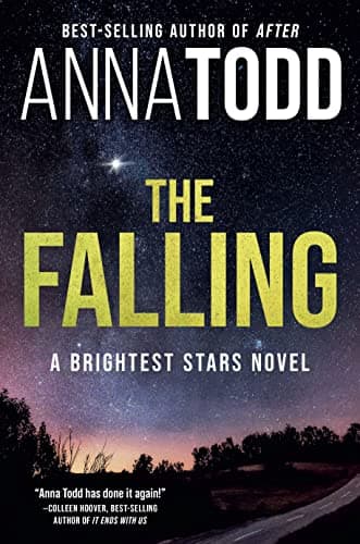 Cover of The Falling (The Brightest Stars, Bk. 1)
