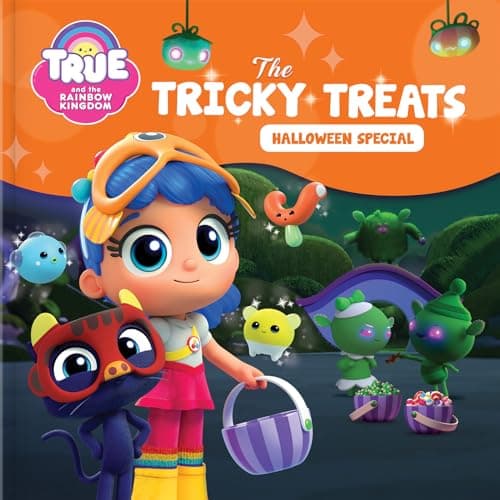 Cover of The Tricky Treat Halloween Special (True and the Rainbow Kingdom)