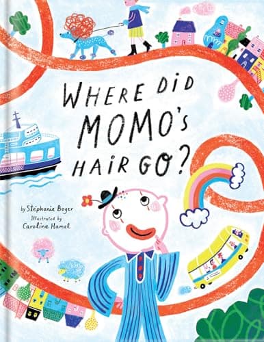 Cover of Where Did Momo's Hair Go?