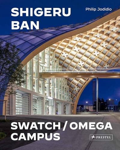 Cover of Shigeru Ban: The Swatch/Omega Campus