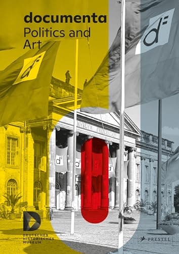 Cover of documenta: Politics and Art