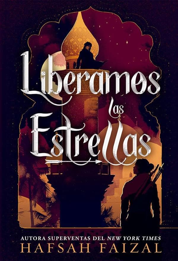 Cover of Liberamos Las Estrellas (Arenas de Arawiya, Bk. 2)