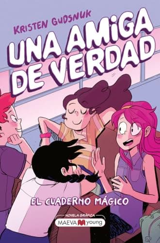 Cover of El Cuaderno Mágico (Una Amiga De Verdad, Volume 1)