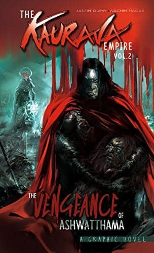 Cover of The Vengeance of Ashwatthama (The Kaurava Empire, Volume 2)