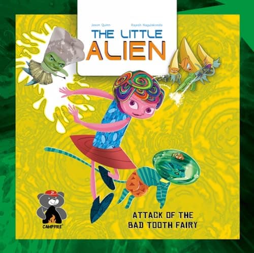 Cover of Attack of the Bad Tooth Fairy (The Little Alien)
