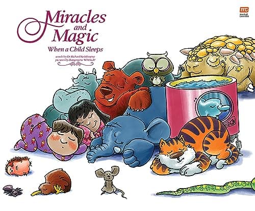 Cover of Miracles and Magic: When a Child Sleeps