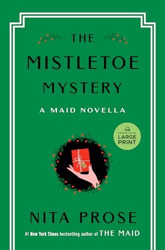 Cover of The Mistletoe Mystery: A Maid Novella (Molly the Maid - Large Print)