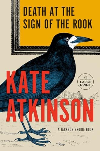 Cover of Death at the Sign of the Rook (Jackson Brodie, Bk. 6 - Large Print)