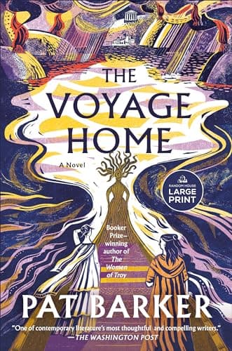 Cover of The Voyage Home (The Women of Troy Series, Bk. 3 - Large Print)
