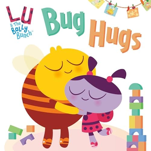 Cover of Bug Hugs (Lu & the Bally Bunch)