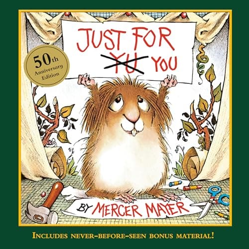 Cover of Just for You (Little Critter, 50th Anniversary Edition)