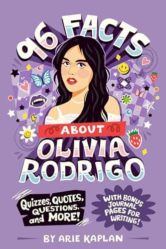Cover of 96 Facts About Olivia Rodrigo: Quizzes, Quotes, Questions, and More! With Bonus Journal Pages for Writing (96 Facts About...)