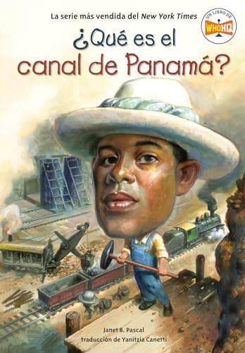Cover of ¿Qué Es El Canal De Panamá? (WhoHQ)