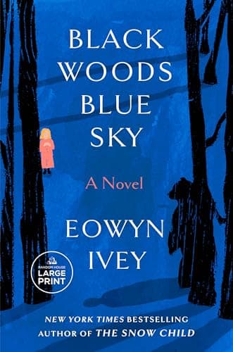 Cover of Black Woods, Blue Sky (Large Print)
