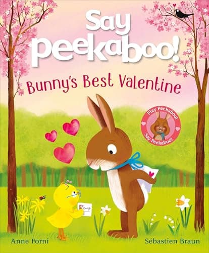 Cover of Say Peekaboo! Bunny's Best Valentine