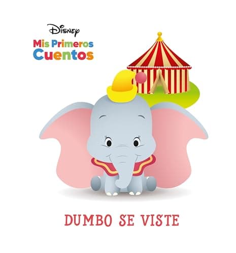 Cover of Dumbo Se Viste (Disney Mis Primeros Cuentos)