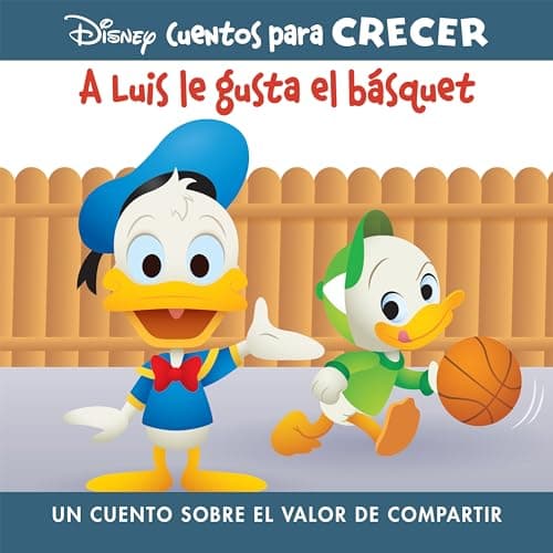 Cover of A Luis Le Gusta El Básquet (Disney Cuentos Para Crecer, Bk. 2)