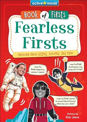 Cover of Fearless Firsts: Women Who Leaped, Jumped, and Flew (Active Minds: Book of Firsts, Bk. 1)