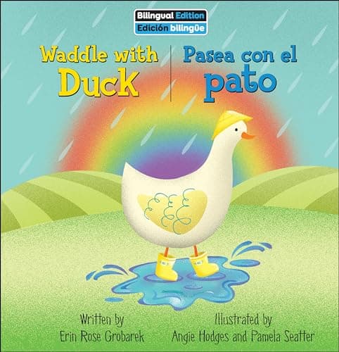Cover of Waddle with Duck/Pasea Con El Pato