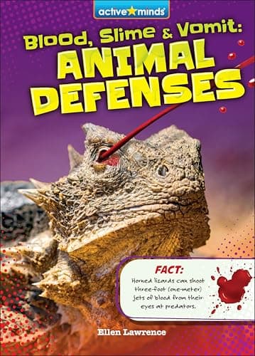 Cover of Blood, Slime, and Vomit: Animal Defenses (Active Minds: Awful Animals Facts, Bk. 1)