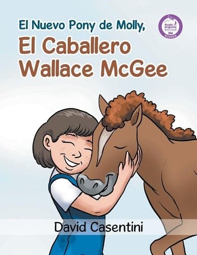 Cover of El Nuevo Pony de Molly, El Caballero Wallace McGee