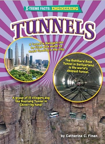 Cover of Tunnels (X-treme Facts: Engineering)