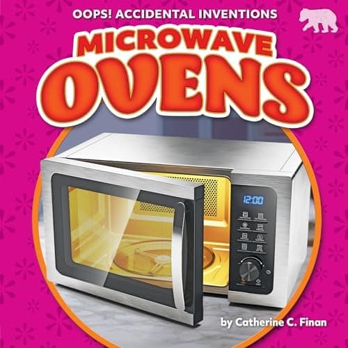 Cover of Microwave Ovens (Oops! Accidental Inventions)