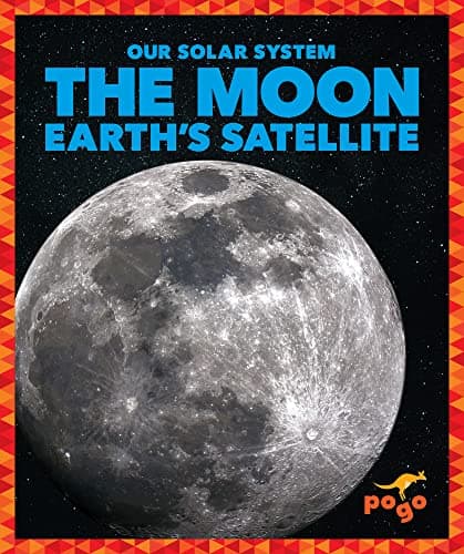 Cover of The Moon: Earth's Satellite (Our Solar System)