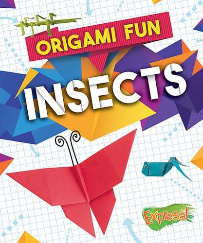 Cover of Insects (Origami Fun)