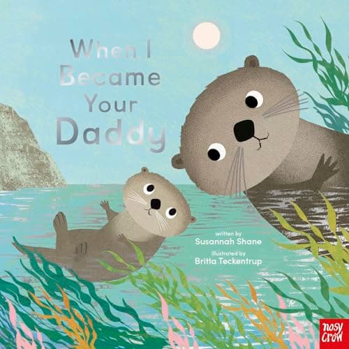 Cover of When I Became Your Daddy (When I Became Your..., Bk. 4)