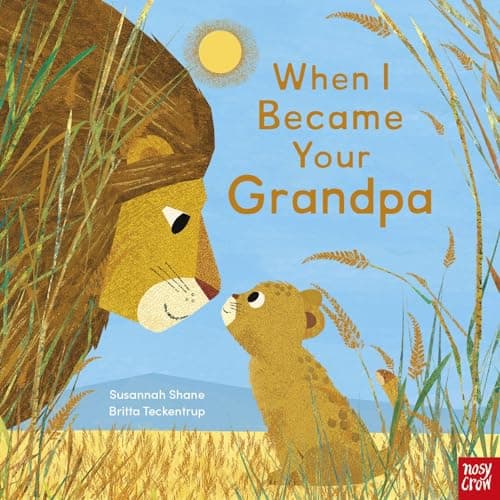 Cover of When I Became Your Grandpa (When I Became Your…, Bk. 2)