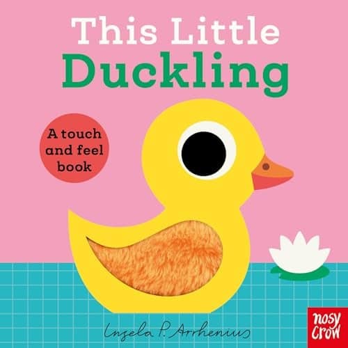 Cover of This Little Duckling: A Touch and Feel Book (This Little Series, Bk. 1)