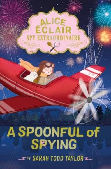 Cover of A Spoonful of Spying (Alice Eclair, Spy Extraordinaire, Bk. 2)