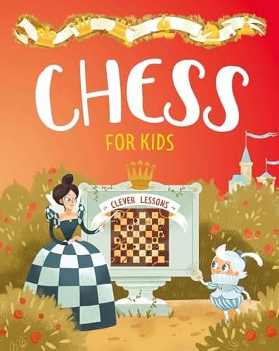 Cover of Chess for Kids (Clever Lessons)