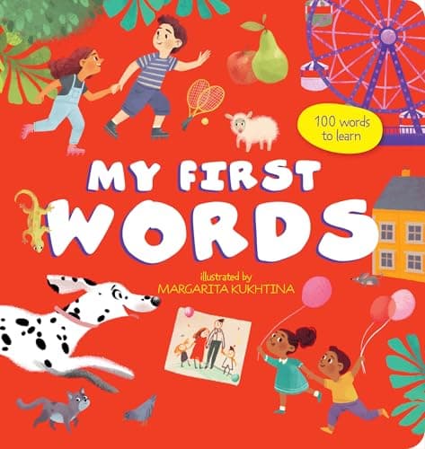 Cover of My First Words: 100 Words to Learn (My First Books)