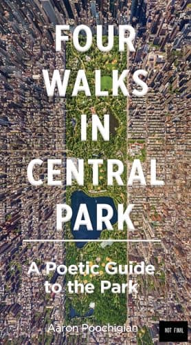 Cover of Four Walks in Central Park: A Poetic Guide to the Park