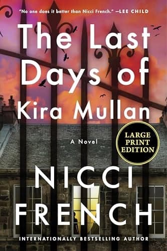 Cover of The Last Days of Kira Mullan (Maud O'Connor Mysteries, Bk. 2 - Large Print)