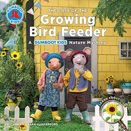 Cover of The Case of the Growing Bird Feeder (Gumboot Kids Nature Mystery)