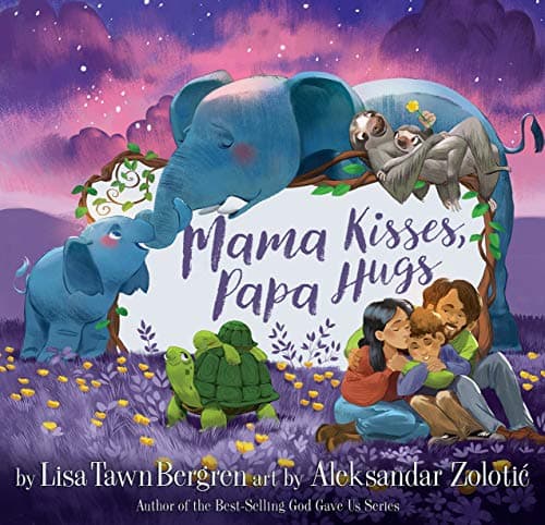 Cover of Mama Kisses, Papa Hugs