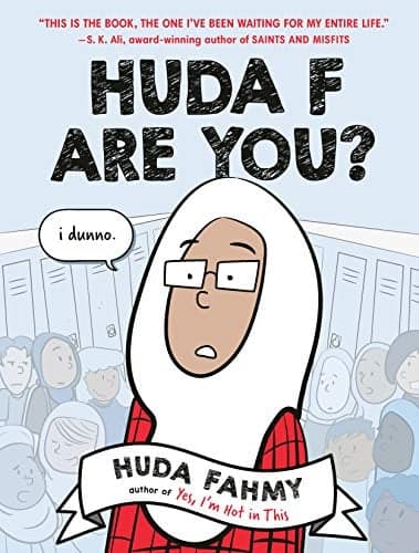 Cover of Huda F Are You? (Huda, Volume 1)