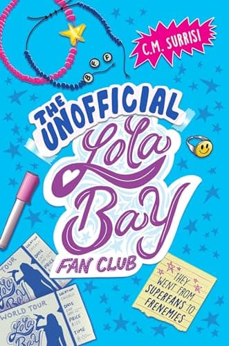 Cover of The Unofficial Lola Bay Fan Club