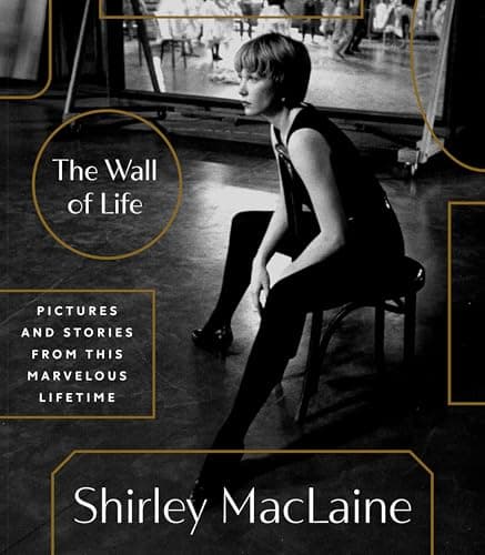 Cover of The Wall of Life: Pictures and Stories From This Marvelous Lifetime