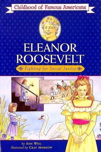 Cover of Eleanor Roosevelt: Fighting for Social Justice (Childhood of Famous Americans)